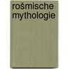 Rošmische mythologie by Preller