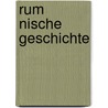 Rum Nische Geschichte door Quelle Wikipedia