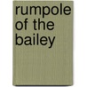 Rumpole Of The Bailey by John Mortimer