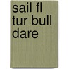 Sail Fl Tur Bull Dare by Rigby
