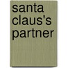 Santa Claus's Partner door Thomas Nelson Page