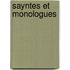 Sayntes Et Monologues