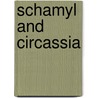 Schamyl And Circassia door Friedrich Wagner ShAcmil