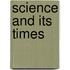 Science And Its Times