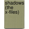 Shadows (The X-Files) door Ronald Cohn