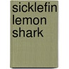 Sicklefin Lemon Shark door Ronald Cohn