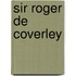 Sir Roger De Coverley