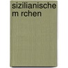 Sizilianische M Rchen by Laura Gonzenbach