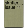 Skrifter..., Issue 11 door Norske Videnskaps-Akademi I. Osl Klasse