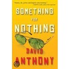 Something For Nothing door David Anthony