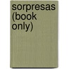 Sorpresas (Book Only) by Elena Olazagasti-Segovia