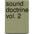 Sound Doctrine Vol. 2