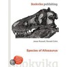 Species of Allosaurus door Ronald Cohn
