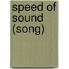 Speed of Sound (song) door Ronald Cohn