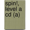 Spin!, Level A Cd (a) door Pearson Pearson Education