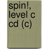 Spin!, Level C Cd (c) door Pearson Pearson Education
