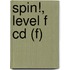Spin!, Level F Cd (f)