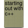 Starting Out With C++ by Tony Gaddis