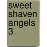 Sweet Shaven Angels 3 door Mikhail Paramonov