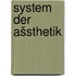 System der ašsthetik