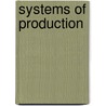 Systems Of Production door Jill Rubery