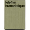 Telefilm Humoristique by Source Wikipedia