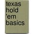 Texas Hold 'em Basics