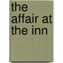 The Affair At The Inn