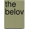 The Belov by William John Locke