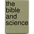 The Bible And Science