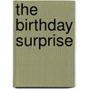 The Birthday Surprise by Silvia Raga