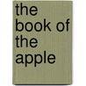 The Book Of The Apple door Harry Higgott Thomas