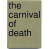 The Carnival of Death door Laffayette Ron Hubbard