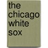 The Chicago White Sox
