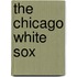 The Chicago White Sox