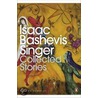 The Collected Stories by Asaac Bashevis Singer