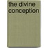 The Divine Conception