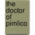 The Doctor Of Pimlico
