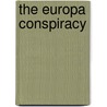 The Europa Conspiracy door Dr Tim LaHaye