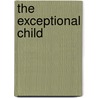 The Exceptional Child door Glynnis Edwards Cowdery