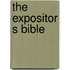 The Expositor S Bible