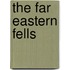 The Far Eastern Fells