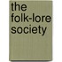 The Folk-Lore Society