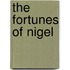 The Fortunes of Nigel