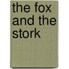 The Fox And The Stork door Margaret Nash