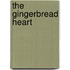 The Gingerbread Heart