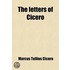 The Letters of Cicero