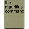 The Mauritius Command door Simon Vance