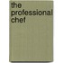 The Professional Chef