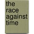 The Race Against Time